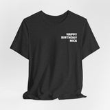 Nick Birthday Surprise Tee