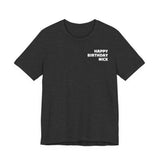 Nick Birthday Surprise Tee
