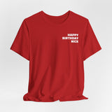 Nick Birthday Surprise Tee