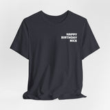 Nick Birthday Surprise Tee