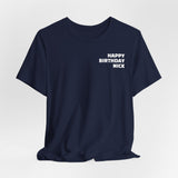 Nick Birthday Surprise Tee