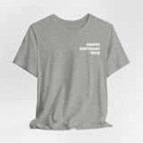 Nick Birthday Surprise Tee