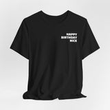 Nick Birthday Surprise Tee