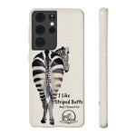 I like Striped Butts Biodegradable Case