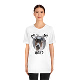 OH MY GORD Jersey Short Sleeve Tee