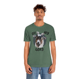 OH MY GORD Jersey Short Sleeve Tee