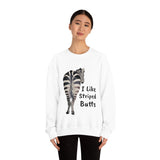 I like Striped Butts Unisex Heavy Blend™ Crewneck Sweatshirt