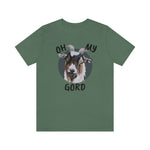 OH MY GORD Jersey Short Sleeve Tee