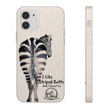 I like Striped Butts Biodegradable Case