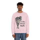 I like Striped Butts Unisex Heavy Blend™ Crewneck Sweatshirt