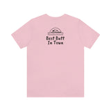 Best Butt In Town Unisex Jersey Short Sleeve Tee