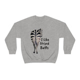 I like Striped Butts Unisex Heavy Blend™ Crewneck Sweatshirt